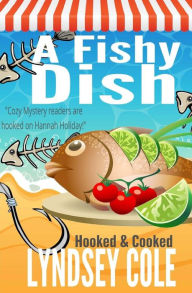 A Fishy Dish Lyndsey Cole Author