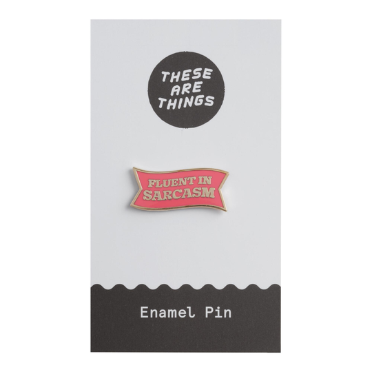 Fluent In Sarcasm Enamel Pin by World Market