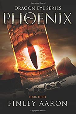 Phoenix by Finley Aaron