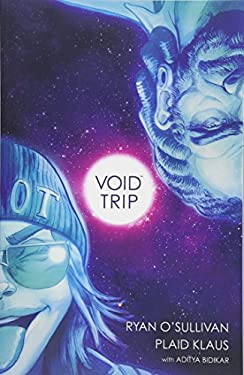 Void Trip by Ryan O'Sullivan