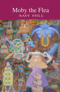 Moby the Flea Amy Hill Author