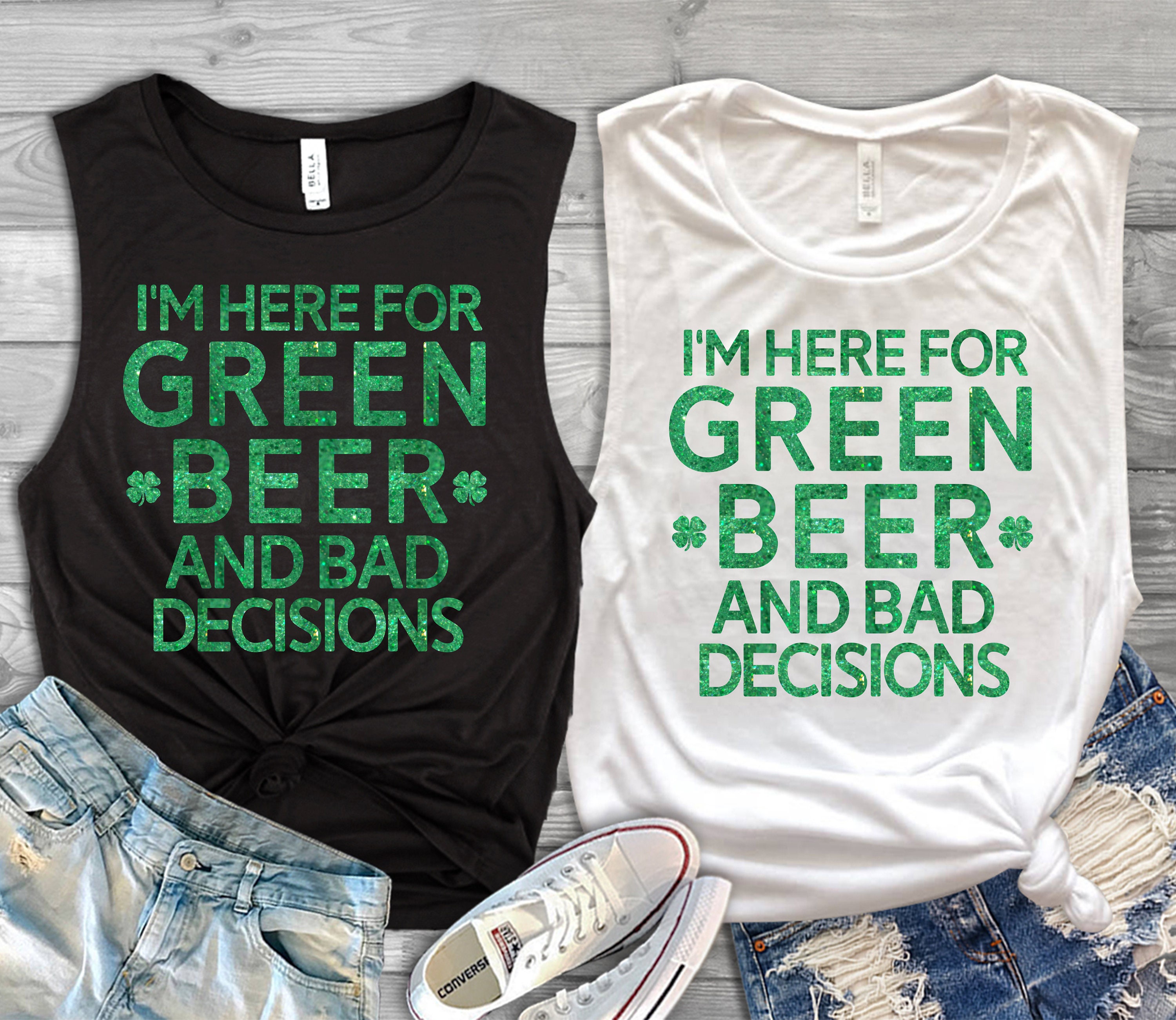St Patricks Day Shirt Womens, Green Beer Muscle Shirt, Womens Shirt, St Pattys Day, Lets Drink, Funny