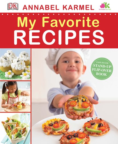 My Favorite Recipes by Annabel Karmel