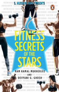 Fitness Secrets of the Stars Devyani Ghosh Author
