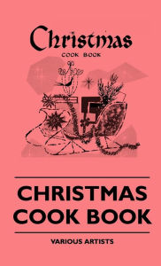 Christmas Cook Book Various Author
