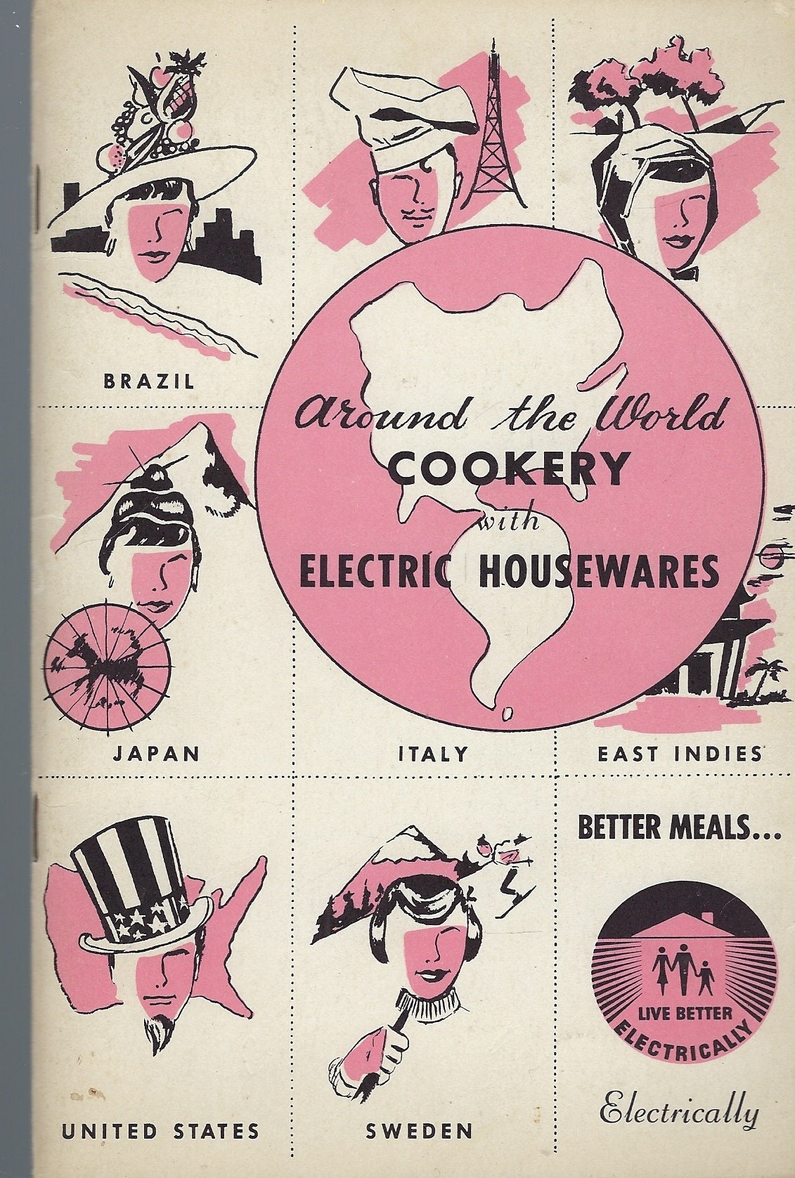 Washington Dc Edison Electric Institute Vintage 1958 Around The World Cookery Cookbook Ethnic Recipes From Many Countries Collectible Rare