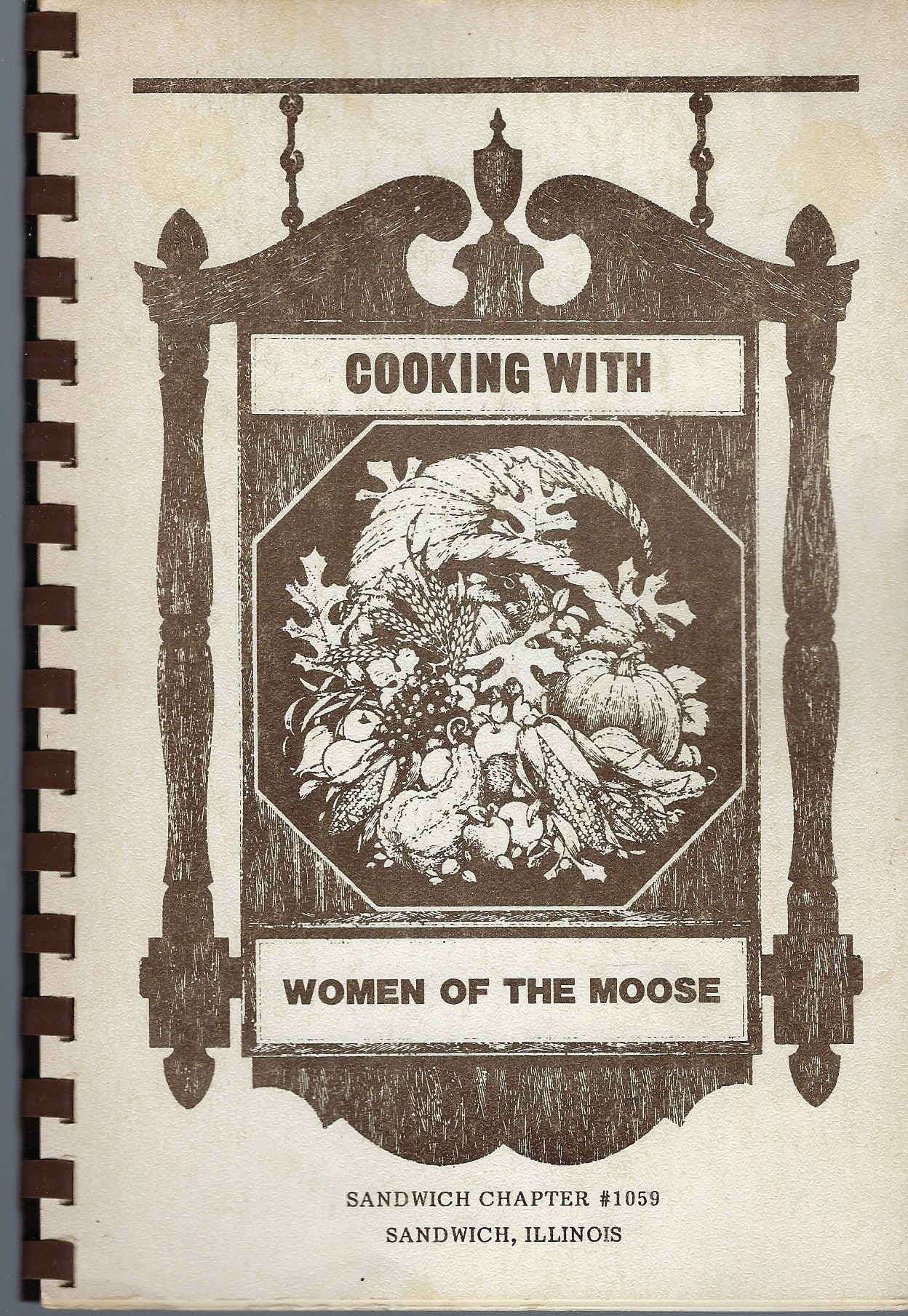 Sandwich Illinois Vintage 1970S Cooking With Women Of The Moose Lodge Il Cookbook Local Ads Community Collectable Recipes Souvenir Rare