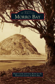 Morro Bay Roger Castle Author