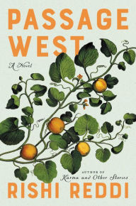 Passage West: A Novel Rishi Reddi Author