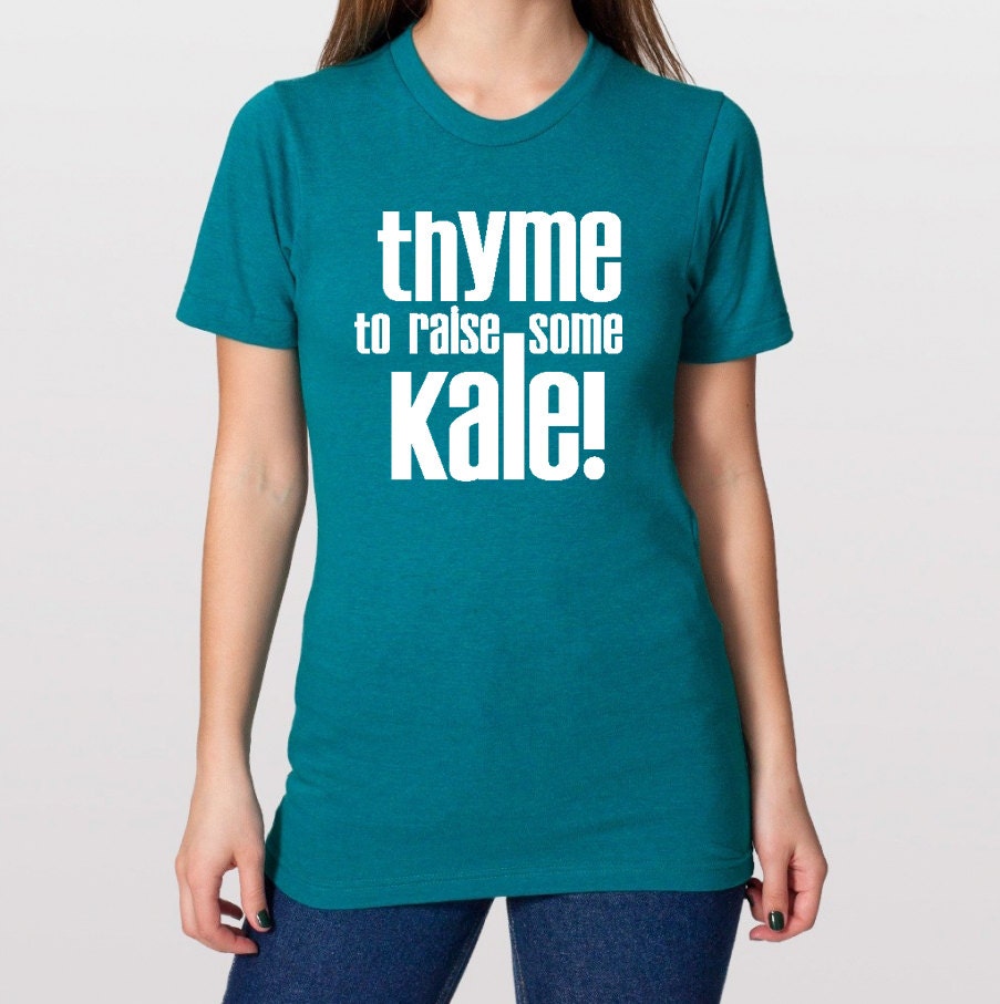 Thyme To Raise Some Kale Tri Blend T-Shirt - Unisex & Juniors Sizes