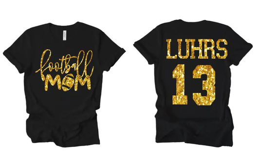Football Mom Custom Glitter Shirt/Customized Name, Number, & Colors/Football Fan/Sports Fan Shirts/ Completely Custom Mom Blingshirt