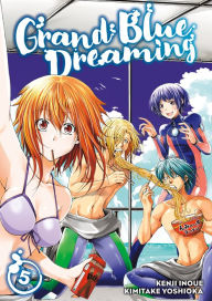 Grand Blue Dreaming, Volume 5 Kimitake Yoshioka Author