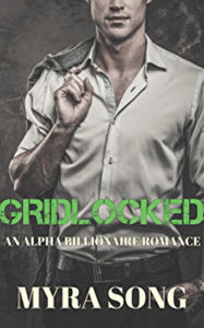 Grid Locked (Locked in Love, #4) Myra Song Author