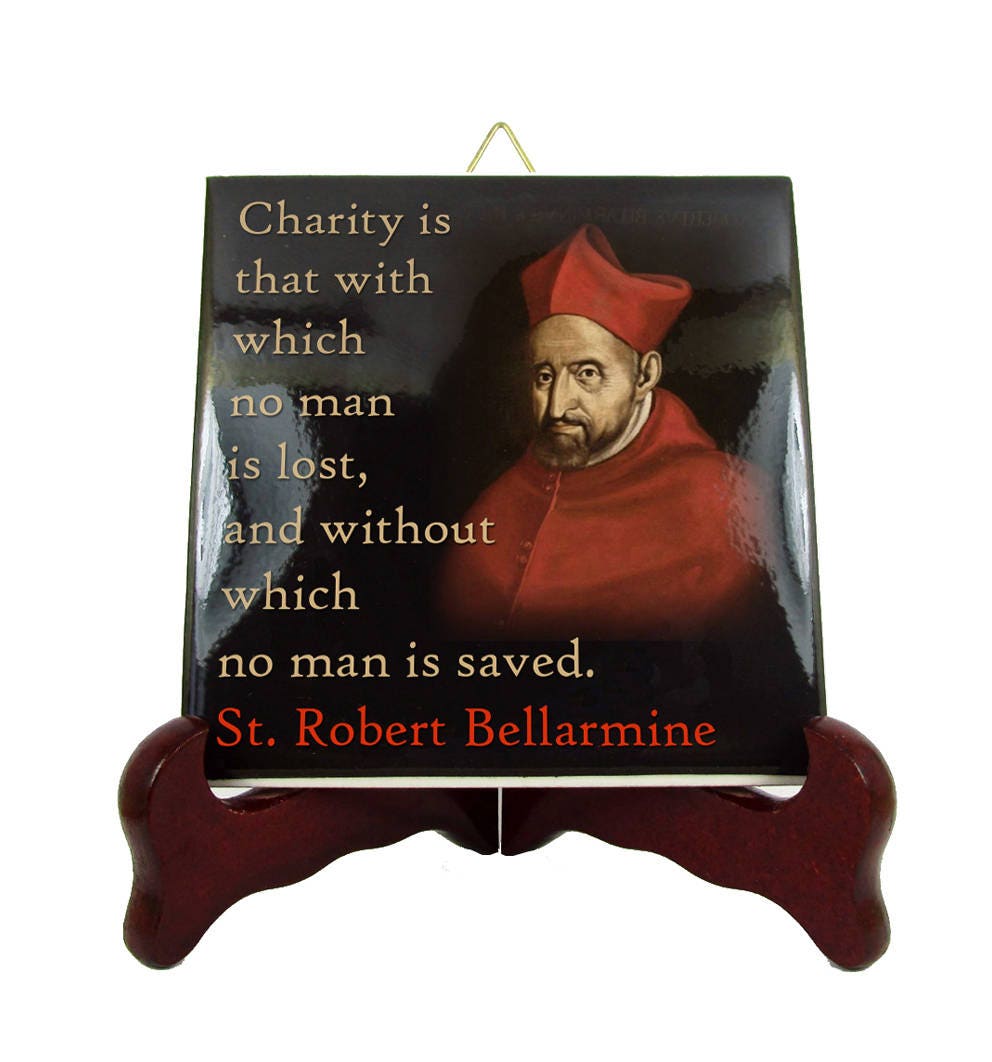Catholic Gifts - Saints Quotes St Robert Bellarmine Ceramic Tile Catholic Quotes Print Saint