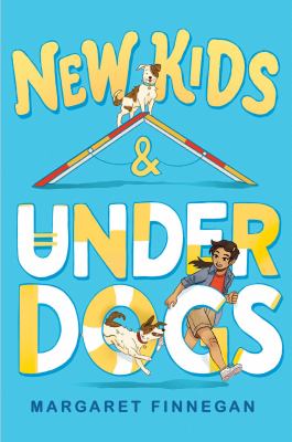 New Kids and Underdogs by Margaret Finnegan
