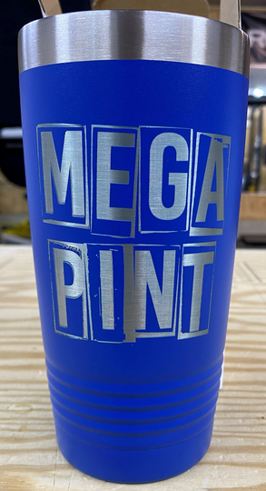 Mega Pint Tumbler Engraved Stainless Steel Cup