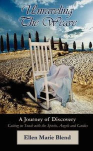 Unraveling the Weave Ellen Marie Blend Author