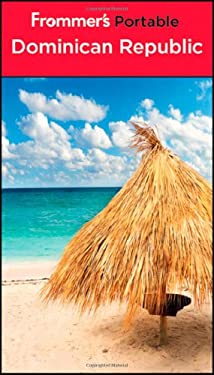 Frommer's Portable Dominican Republic by Danforth, Porter, Darwin Prince