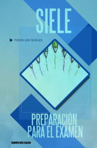 SIELE, preparación para el examen. Ramón Díez Galán Author