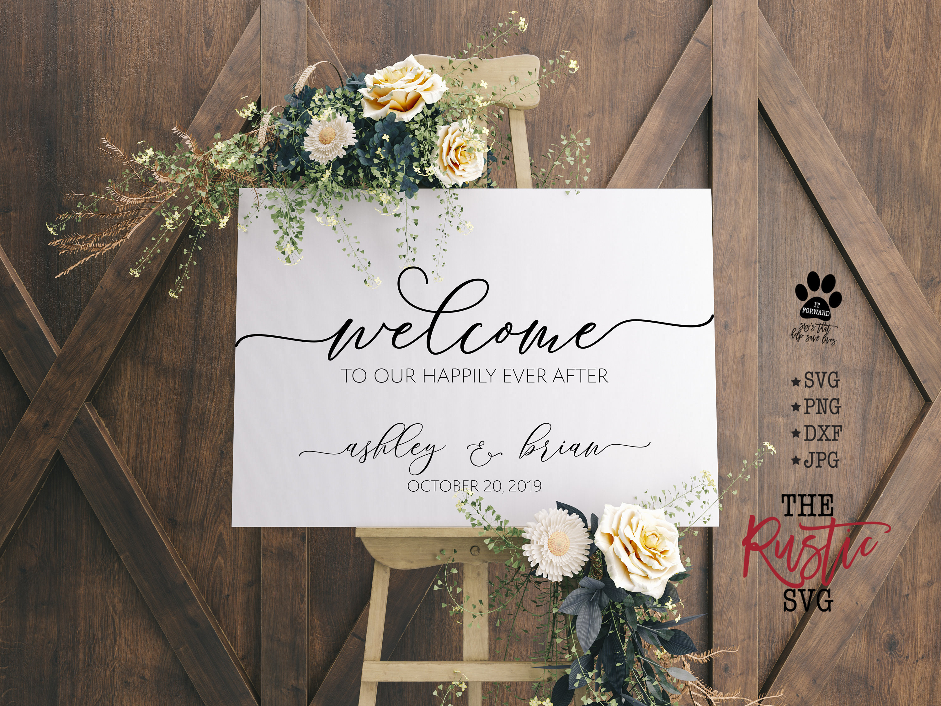 Welcome To Our Happily Ever After, Printable Wedding Sign, Ceremony Personalized Svg, Jpg, Cricut, Silhouette, 003
