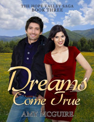Dreams Come True Amy McGuire Author