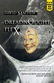 Dreadnought Flex David Mathew Author