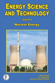 Energy Science And Technology (Nuclear Energy) Ram Prasad Author