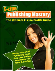 E-Zine Publishing Mastery Mike Morley Author