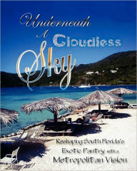 Underneath a Cloudless Sky: Reformatting Tropical cookery into a modern metropolitan cuisine Michael Bennett Author