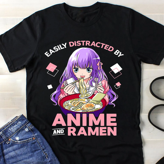Easily Distracted By Anime & Ramen Bowl Japanese Noodles Shirt, Gift, Manga ∙ Otaku, Graphic