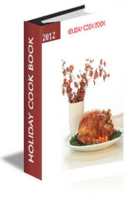 Holiday Cook Book Theresa Newell Author