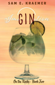 Ima-GIN-ation: M/M Age-Gap - Enemies-to-lovers Romance Sam E. Kraemer Author