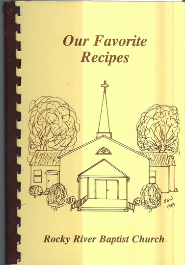 Concord North Carolina Vintage 1989 Rocky River Baptist Church Our Favorite Recipes Cookbook Nc Community Collectible Rare Local Cook Book
