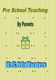 Pre School Teaching Ram Sharan Malhotra Author