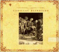Allegory of Death and Fame Cadillac Blindside Primary Artist