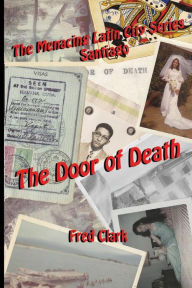The Door of Death Fred Clark Author