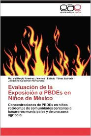 Evaluacion de La Exposicion a Pbdes En Ninos de Mexico Ma Del Roc Ram Rez Jim Nez Author