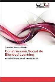Construccion Social de Blended Learning Angela Sagrat Chikhani Coello Author