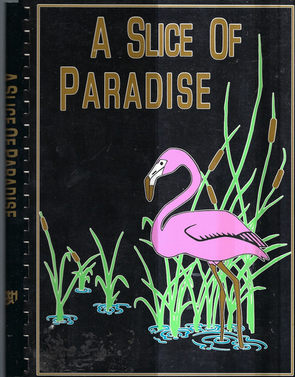 Naples Florida Vintage 1993 Community Hospital Auxiliary Slice Of Paradise Cookbook Fl Favorite Recipes Collectible Rare Local Cook Book