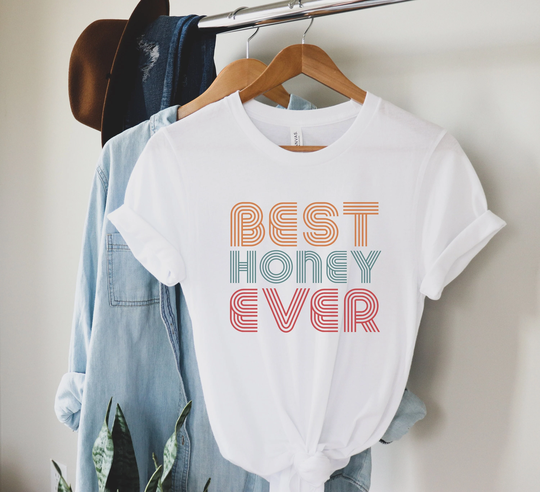 Best Honey Ever Shirt, T-Shirt, Gift Ideas, For Grandma, Ever Tee, Mothers Day Gifts, Pregnancy Reveal