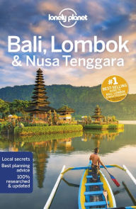 Lonely Planet Bali, Lombok & Nusa Tenggara Virginia Maxwell Author