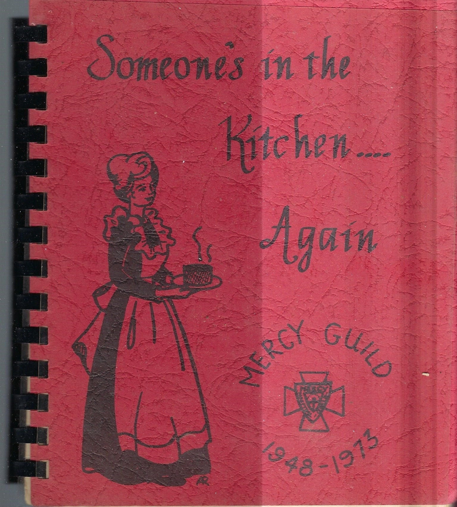 Des Moines Iowa Vintage 1973 Mercy Hospital Auxiliary Someone's in The Kitchen Again Cookbook Ia Community Favorite Recipes Local Cook Book