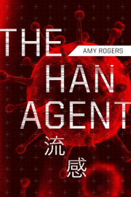 The Han Agent Amy Rogers Author