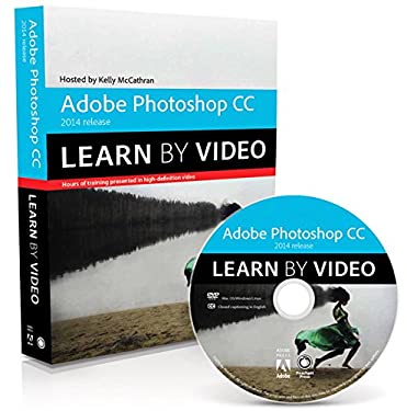 Adobe Photoshop CC Learn by Video (2014 Release) by Kelly McCathran