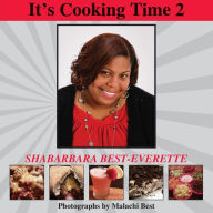 It's Cooking Time 2 Malachi Best Author