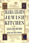 Mama Leah's Jewish Kitchen by Maria Polushkin, Fischer, Leah L. Robbins