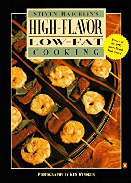 High-Flavor, Low-Fat Cooking by Steven Raichlen