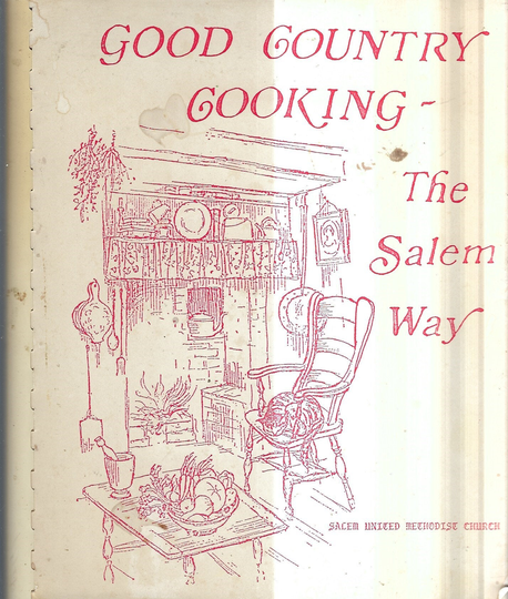 Benton Arkansas Vintage Good Country Cooking The Salem Methodist Church Way Cookbook Ar Community Favorite Recipes Rare Local Cook Book