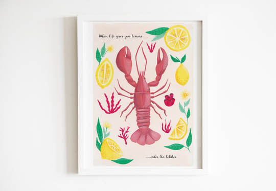 When Life Gives You Lemons Print, Positive Wall Quote, Lobster Art Kitchen