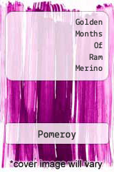 Golden Months Of Ram Merino